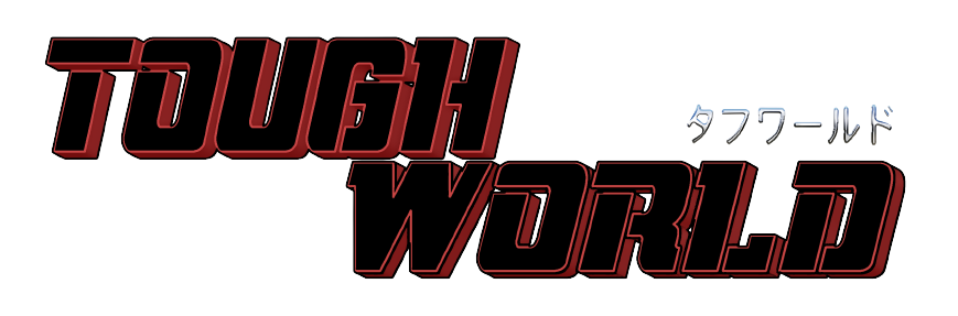 TOUGH-WORLD タフワールド